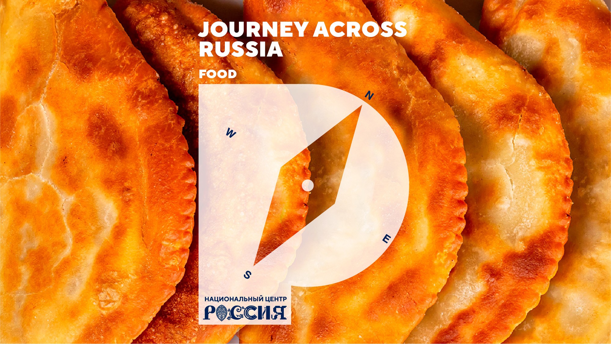 The "Journey Across Russia" exposition will showcase country’s multinational cuisine